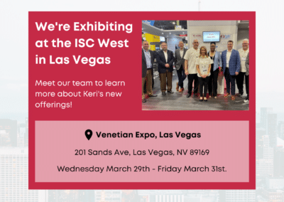 Keri Systems Is Excited To Be Exhibiting At ISC West